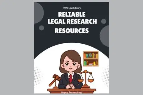 RWU Law Library Reliable Legal Research Resources. Anime girl in black suit coat with white shirt and red tie sitting at desk with gavel and scales of justice.